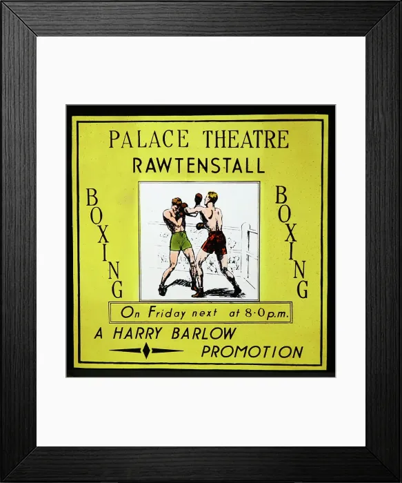 Framed Print : Boxing cinema advertisement, Rawtenstall, 1940s Framed Print : Boxing cinema advertisement, Rawtenstall, 1940s