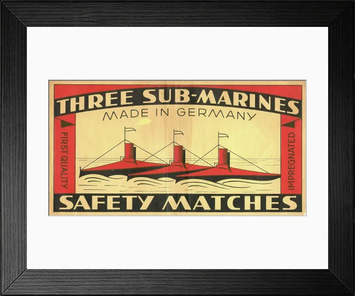 Framed Print : Three Submarines Safety Matches, made in Germany Framed Print : Three Submarines Safety Matches, made in Germany