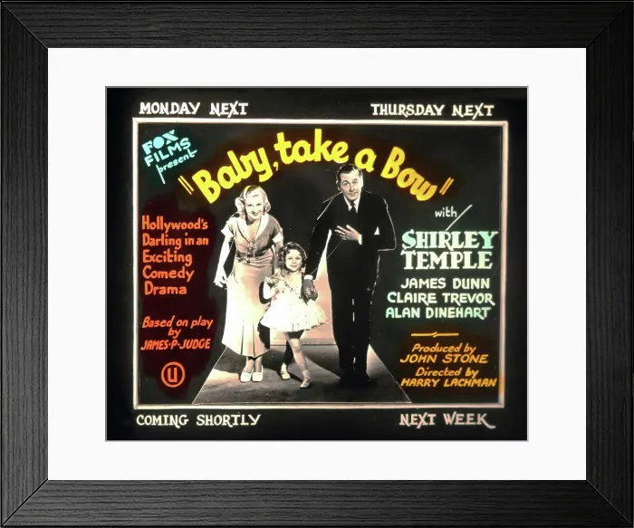 Framed Print : Baby Take a Bow - Shirley Temple cinema advertisment Framed Print : Baby Take a Bow - Shirley Temple cinema advertisment