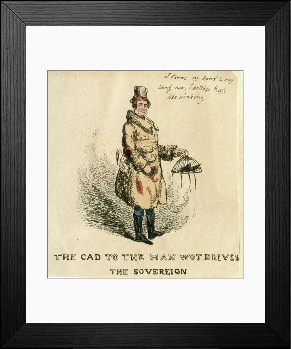 Framed Print : The Cad to the Man wot Drives the Sovereign, cartoon Framed Print : The Cad to the Man wot Drives the Sovereign, cartoon