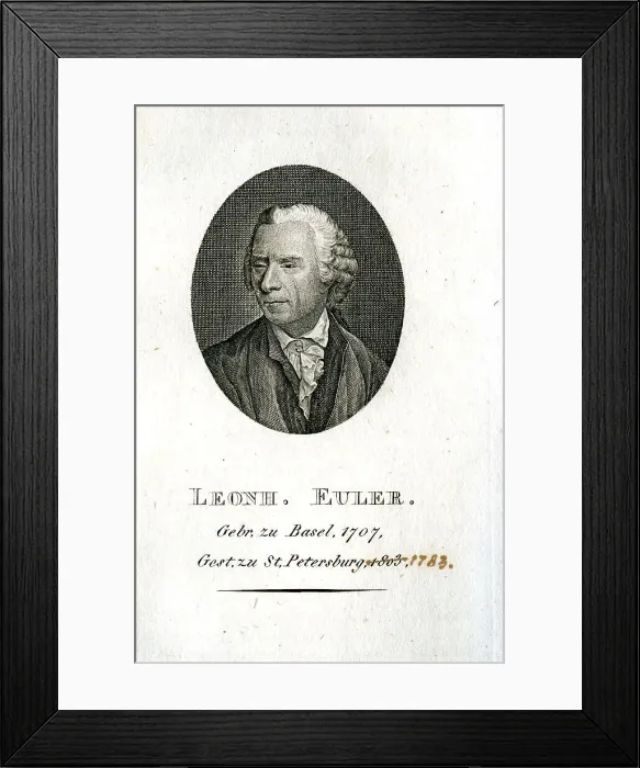 Framed Print : Leonh Euler - Physicist, Mathematician, Geographer Framed Print : Leonh Euler - Physicist, Mathematician, Geographer