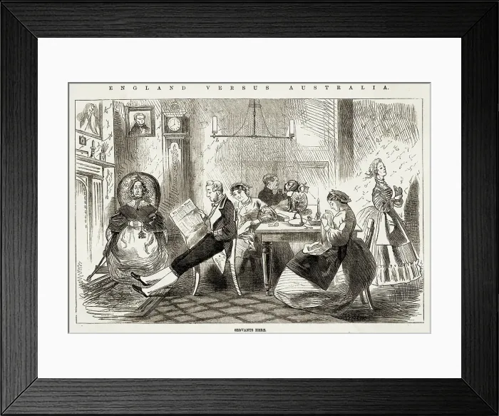Framed Print : Servants here... Image 7 of a on the benefits of Australia over England & encouraging emigration. Date: 1863 Framed Print : Servants here... Image 7 of a on the benefits of Australia over England & encouraging emigration. Date: 1863