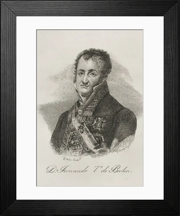 Framed Print : Ferdinand VII (1784-1833). King of Spain (1808-1833) Framed Print : Ferdinand VII (1784-1833). King of Spain (1808-1833)