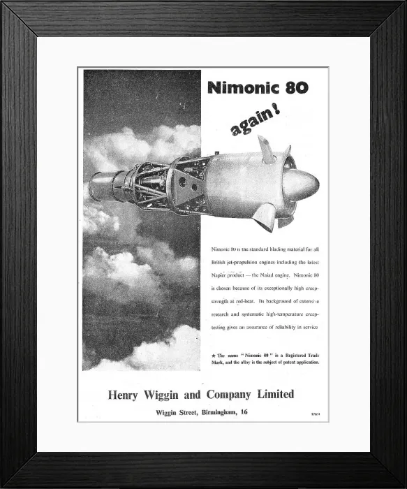 Framed Print : Henry Wiggin Nimonic Alloys - Nimonic 80 Framed Print : Henry Wiggin Nimonic Alloys - Nimonic 80