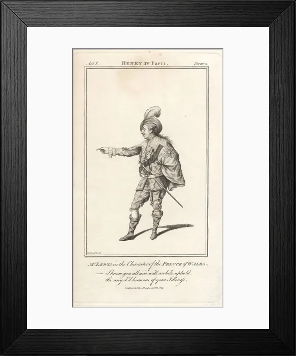 Framed Print : William Thomas Lewis as the Prince of Wales in Henry IV, Part 1 Framed Print : William Thomas Lewis as the Prince of Wales in Henry IV, Part 1
