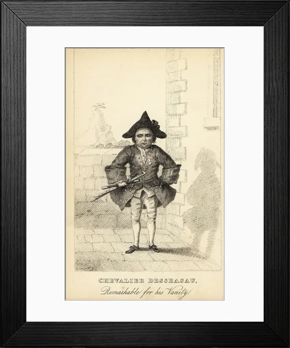 Framed Print : Chevalier Desseasau, remarkable for his vanity, died 1775