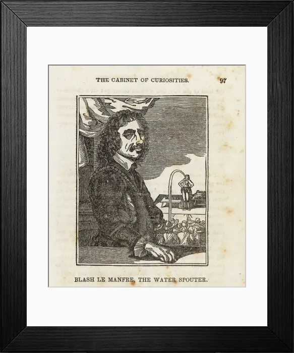 Framed Print : Blash le Manfre, the Water Spouter Framed Print : Blash le Manfre, the Water Spouter