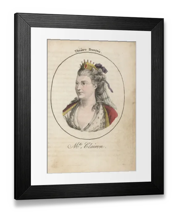 Framed Print : Mademoiselle Clairon, French actress, 1723-1803 Framed Print : Mademoiselle Clairon, French actress, 1723-1803