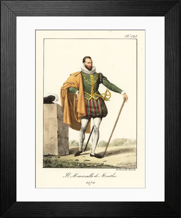 Framed Print : Blaise de Monluc, professional soldier, 1570 Framed Print : Blaise de Monluc, professional soldier, 1570