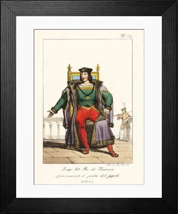 Framed Print : King Louis XII of France. 1500 Framed Print : King Louis XII of France. 1500
