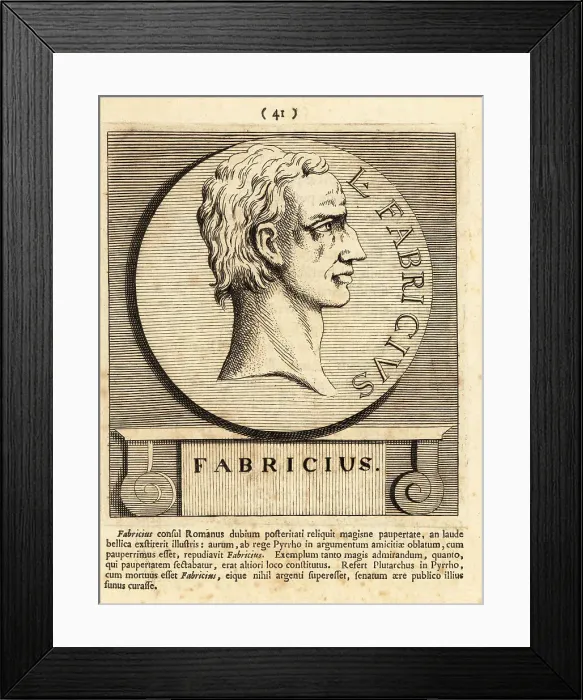 Framed Print : Gaius Fabricius Luscinus Monocularis, the one-eyed Framed Print : Gaius Fabricius Luscinus Monocularis, the one-eyed