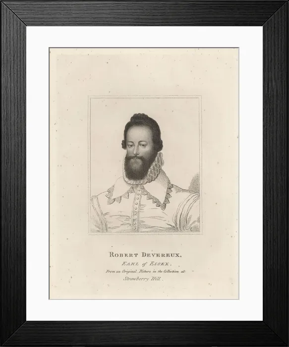 Framed Print : Robert Devereux, 2nd Earl of Essex, 1565-1601 Framed Print : Robert Devereux, 2nd Earl of Essex, 1565-1601