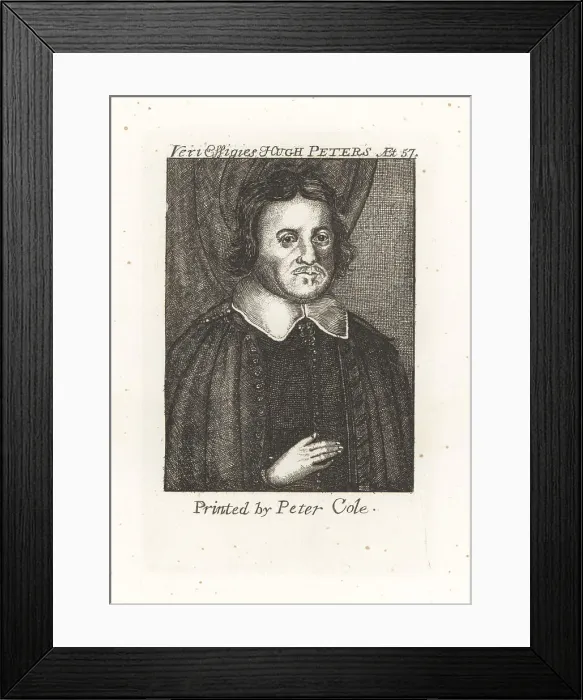 Framed Print : Hugh Peter, English preacher and soldier, 1598-1660 Framed Print : Hugh Peter, English preacher and soldier, 1598-1660