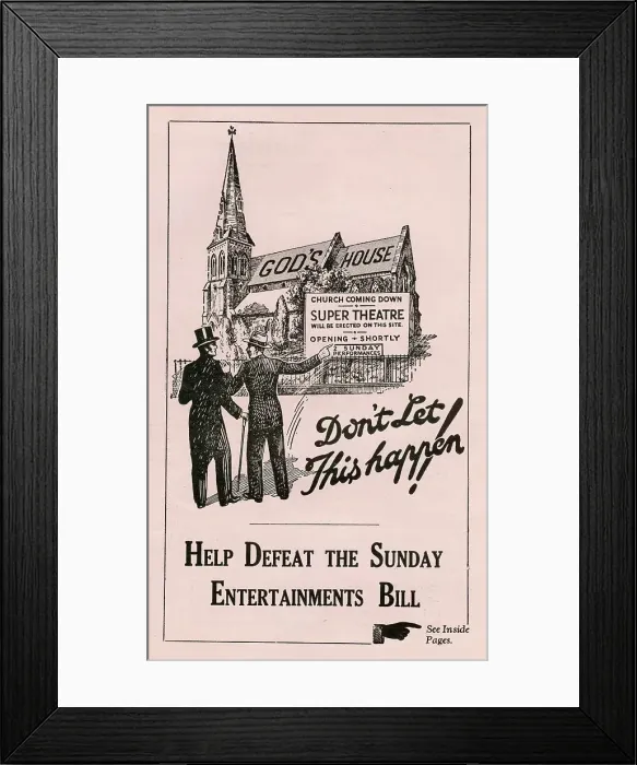 Framed Print : Help Defeat the Sunday Entertainments Bill Framed Print : Help Defeat the Sunday Entertainments Bill