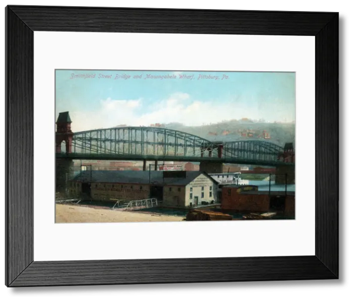 Framed Print : Smithfield Street Bridge and Monongahela Wharf, Pittsburgh Framed Print : Smithfield Street Bridge and Monongahela Wharf, Pittsburgh