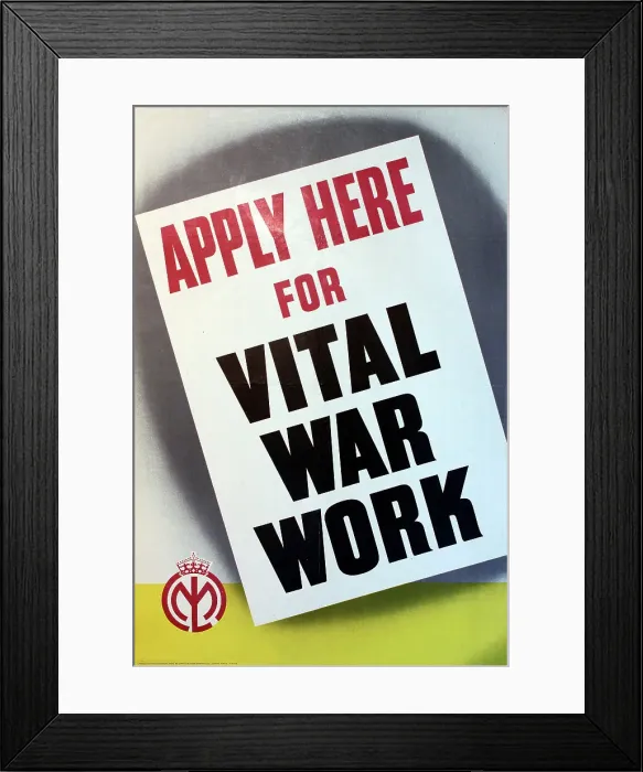 Framed Print : Apply Here For War Work, original WW2 poster Framed Print : Apply Here For War Work, original WW2 poster