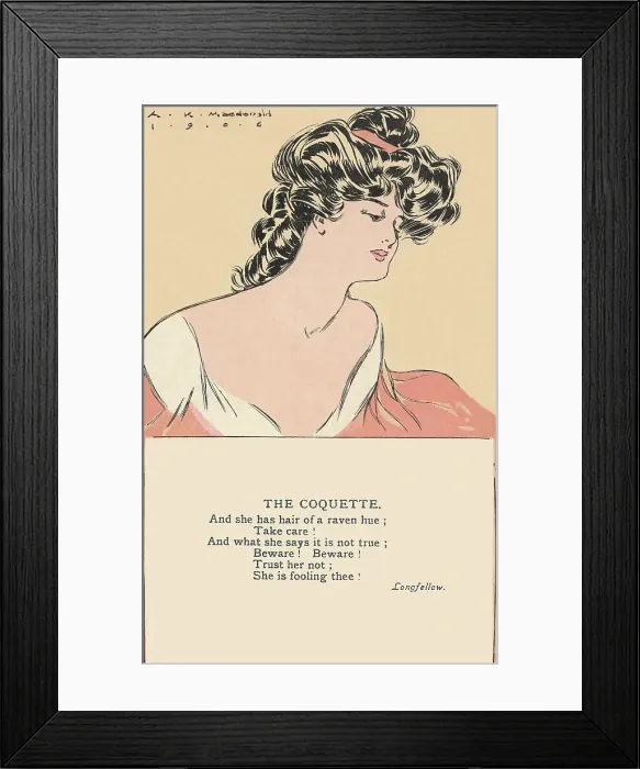 Framed Print : Coquette. The Coquette, a poem by Henry Longfellow. Artist: A K Macdonald Date: 1906 Framed Print : Coquette. The Coquette, a poem by Henry Longfellow. Artist: A K Macdonald Date: 1906
