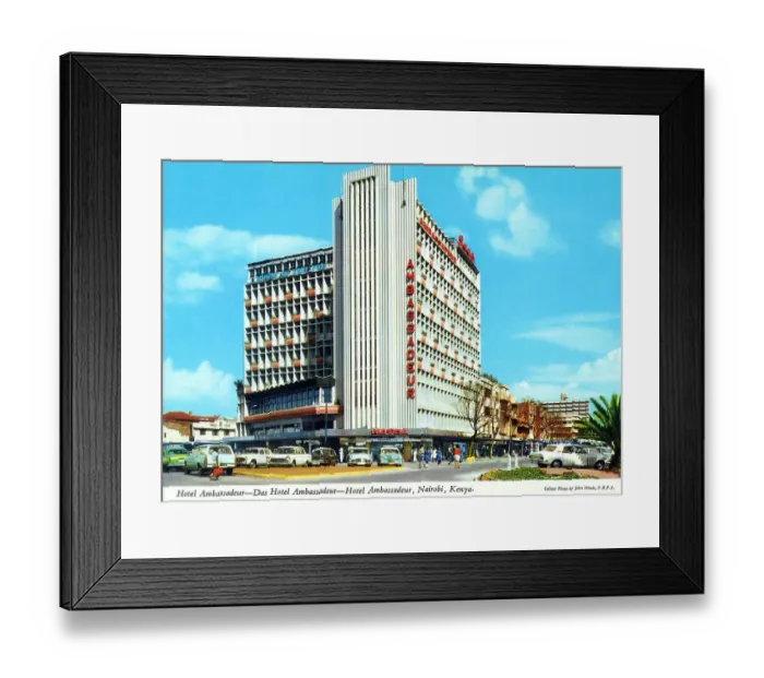 Framed Print : Africa - Hotel Ambassadeur, Nairobi, Kenya Framed Print : Africa - Hotel Ambassadeur, Nairobi, Kenya