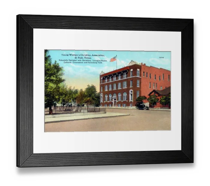 Framed Print : Y. W. C. A. - El Paso, Texas, USA Framed Print : Y. W. C. A. - El Paso, Texas, USA