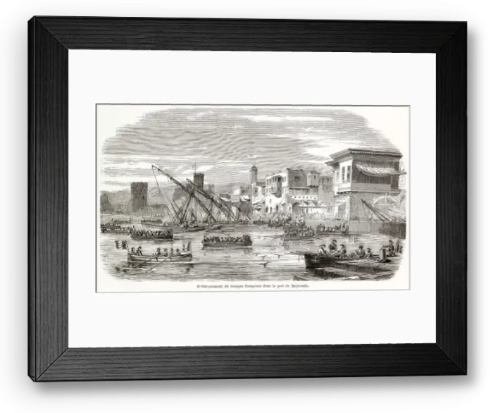 Framed Print : A French force lands at Beirut, part of the protest by France and Britain against Turkish indifference to the massacres of Maronite Christians by Druses Date: September 1860 Framed Print : A French force lands at Beirut, part of the protest by France and Britain against Turkish indifference to the massacres of Maronite Christians by Druses Date: September 1860