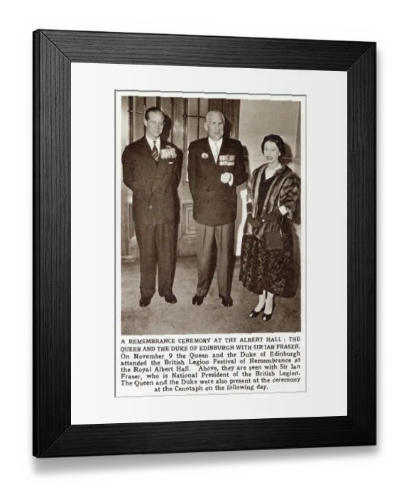 Framed Print : Queen Elizabeth II and the Duke of Edinburgh meet with the British Legion President Sir Ian Fraser before The Festival of Remembrance at The Royal Albert Hall. Date: 1957 Framed Print : Queen Elizabeth II and the Duke of Edinburgh meet with the British Legion President Sir Ian Fraser before The Festival of Remembrance at The Royal Albert Hall. Date: 1957
