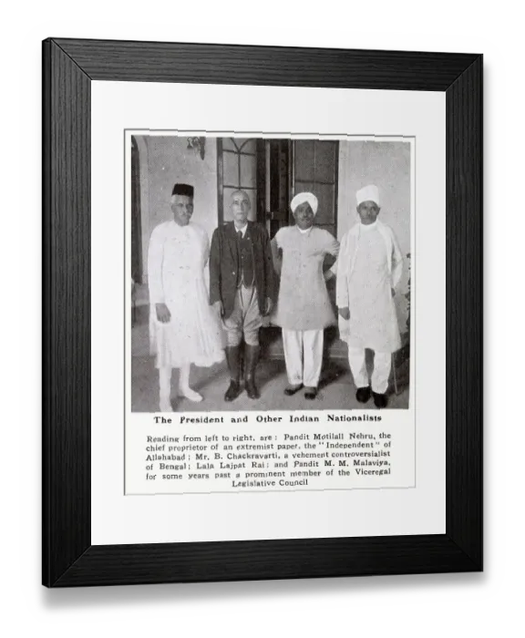 Framed Print : Indian nationalists including Pandit Motilall Nehru, Mr. B. Chackravarti, Lala Lajpat Rai and Pandit M. M. Malaviya. Date: 1920 Framed Print : Indian nationalists including Pandit Motilall Nehru, Mr. B. Chackravarti, Lala Lajpat Rai and Pandit M. M. Malaviya. Date: 1920