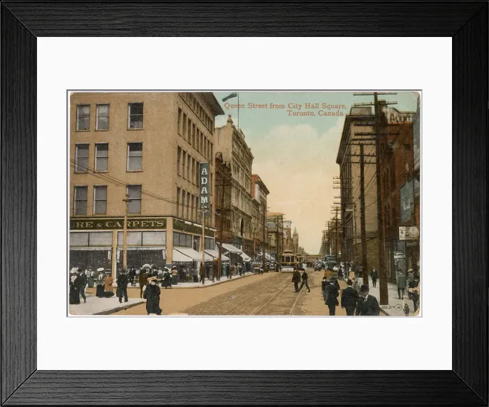 Framed Print : View of Queen Street (from City Hall Square), Toronto, Ontario, Canada, with the Adams furniture store on the James Street corner. Date: circa 1910 Framed Print : View of Queen Street (from City Hall Square), Toronto, Ontario, Canada, with the Adams furniture store on the James Street corner. Date: circa 1910