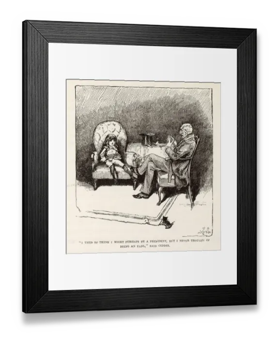 Framed Print : Illustration by Reginald Birch to Little Lord Fauntleroy by Frances Hodgson Burnett. I used to think I might perhaps be a president, but I never thought of being an earl, said Ceddie. Date: 1886 Framed Print : Illustration by Reginald Birch to Little Lord Fauntleroy by Frances Hodgson Burnett. I used to think I might perhaps be a president, but I never thought of being an earl, said Ceddie. Date: 1886