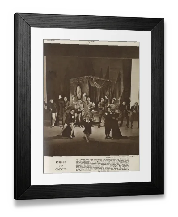 Framed Print : Henrik Ibsen's Ghosts - the Lyric Revue company Framed Print : Henrik Ibsen's Ghosts - the Lyric Revue company