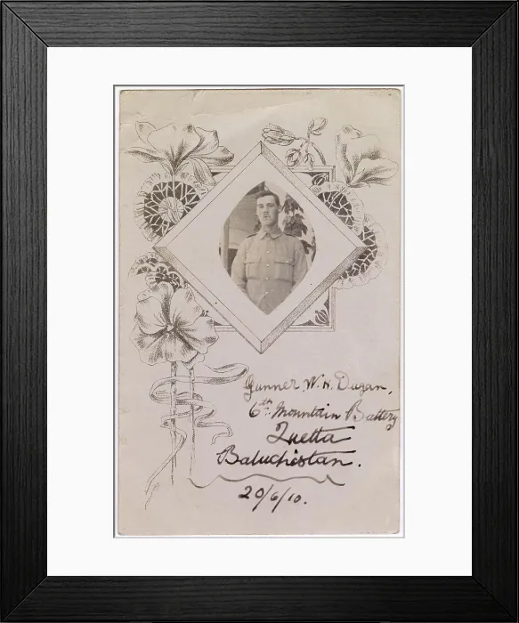 Framed Print : Gunner W H Dugan, 6th Mountain Battery, Quetta, Balochistan, British India (now Pakistan) - commemorative card dated 20 June 1910. Date: 1910 Framed Print : Gunner W H Dugan, 6th Mountain Battery, Quetta, Balochistan, British India (now Pakistan) - commemorative card dated 20 June 1910. Date: 1910
