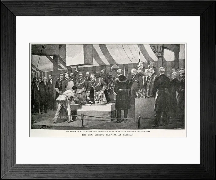 Framed Print : The Prince of Wales (later Edward VII) laying the foundation stone of the new Christ's Hospital buildings at Stammersham near Horsham, with full Masonic ceremonial. Date: 1897 Framed Print : The Prince of Wales (later Edward VII) laying the foundation stone of the new Christ's Hospital buildings at Stammersham near Horsham, with full Masonic ceremonial. Date: 1897
