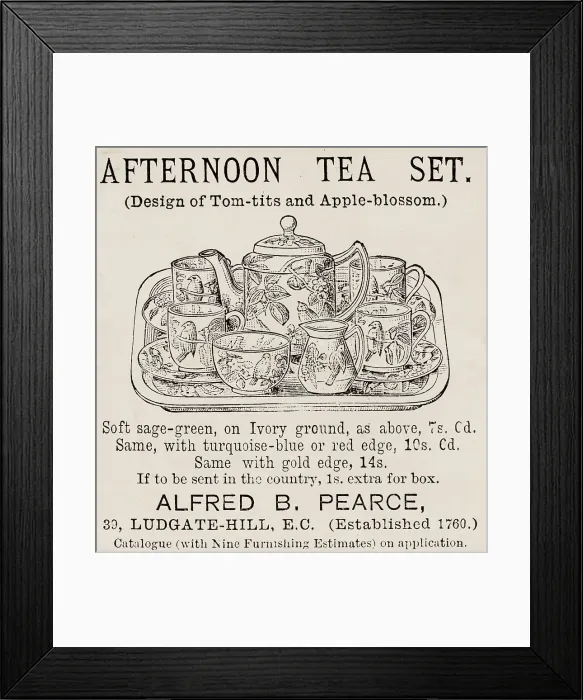 Framed Print : Advert for afternoon tea set (design of tom-tits and apple blossom) by Alfred B. Pearce of Ludgate Hill, east London. Date: 1885 Framed Print : Advert for afternoon tea set (design of tom-tits and apple blossom) by Alfred B. Pearce of Ludgate Hill, east London. Date: 1885