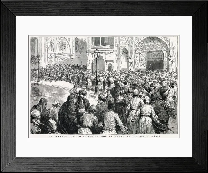 Framed Print : Tobacco Riots - Teheran, Iran Framed Print : Tobacco Riots - Teheran, Iran