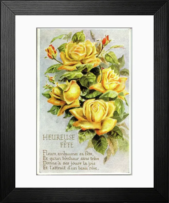 Framed Print : Birthday postcard, Yellow roses, Heureuse Fete Date: early 20th century Framed Print : Birthday postcard, Yellow roses, Heureuse Fete Date: early 20th century