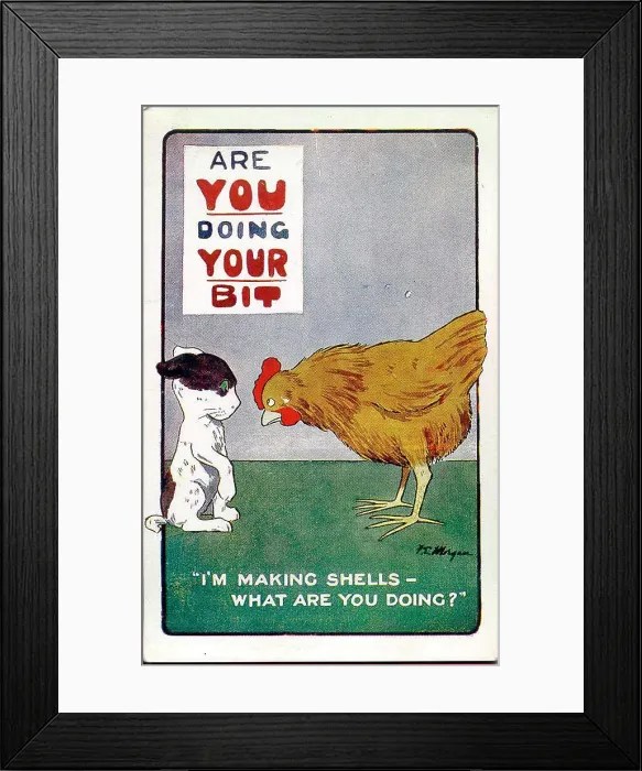 Framed Print : Comic postcard, hen and puppy - Are you doing your bit? I'm making shells - what are you doing? Date: 1914-1918 Framed Print : Comic postcard, hen and puppy - Are you doing your bit? I'm making shells - what are you doing? Date: 1914-1918