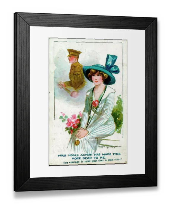 Framed Print : Postcard, Pretty woman, absent soldier - Your noble action has made thee more dear to me. Date: 1914-1918 Framed Print : Postcard, Pretty woman, absent soldier - Your noble action has made thee more dear to me. Date: 1914-1918