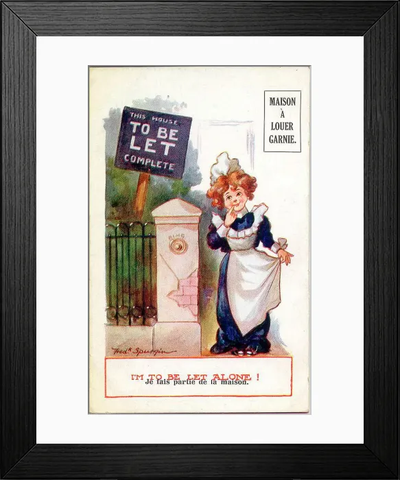 Framed Print : Comic postcard, House to Let, with maid - I'm to be let alone! Date: early 20th century Framed Print : Comic postcard, House to Let, with maid - I'm to be let alone! Date: early 20th century