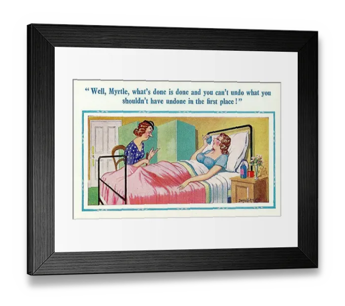 : Comic postcard, Mother visits daughter in hospital - what's done is done Date: 20th century : Comic postcard, Mother visits daughter in hospital - what's done is done Date: 20th century