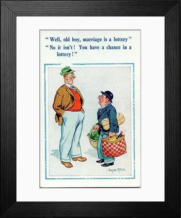 : Comic postcard, Two men discuss marriage Date: 20th century : Comic postcard, Two men discuss marriage Date: 20th century