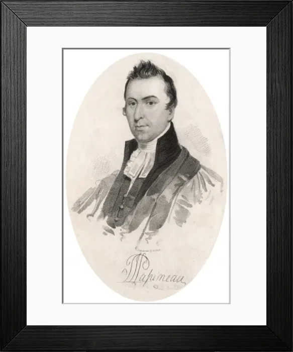 Framed Print : Louis-Joseph Papineau, Canadian politician and lawyer Framed Print : Louis-Joseph Papineau, Canadian politician and lawyer