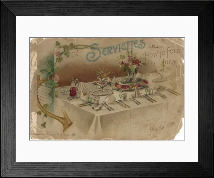 Framed Print : How to Fold Serviettes Framed Print : How to Fold Serviettes