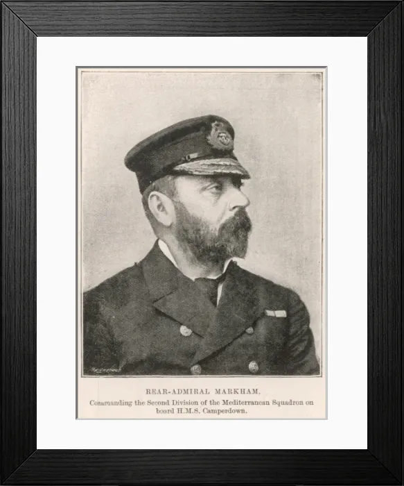 Framed Print : Rear-Admiral Markham, of HMS Camperdown, 1893 Framed Print : Rear-Admiral Markham, of HMS Camperdown, 1893