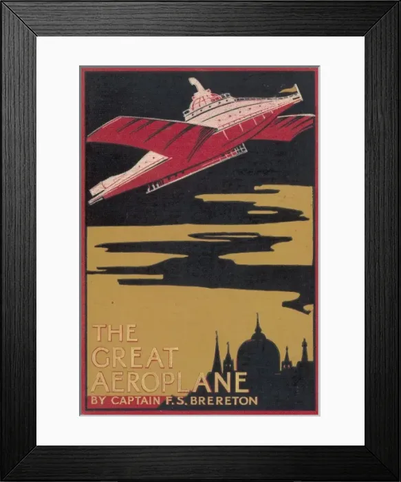 Framed Print : THE GREAT AEROPLANE Framed Print : THE GREAT AEROPLANE