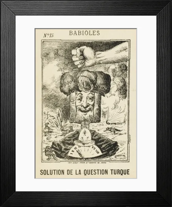Framed Print : The solution to the Turkish Question Framed Print : The solution to the Turkish Question