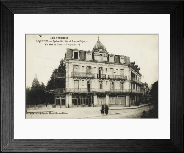 Framed Print : Lourdes - Splendid Hotel Beau-Sejour Framed Print : Lourdes - Splendid Hotel Beau-Sejour