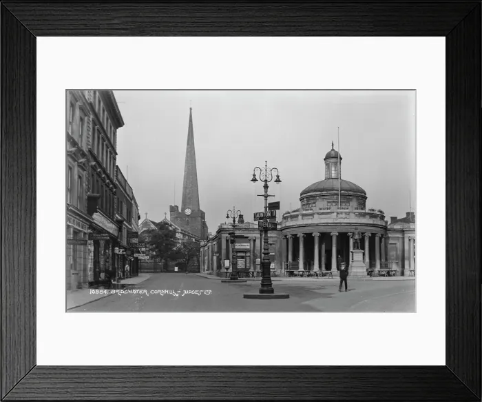 Framed Print : Bridgwater Cornhill in Historical Context Framed Print : Bridgwater Cornhill in Historical Context