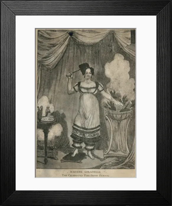 Framed Print : Madame Giradelli, The Celebrated Fire-Proof Femal Framed Print : Madame Giradelli, The Celebrated Fire-Proof Femal