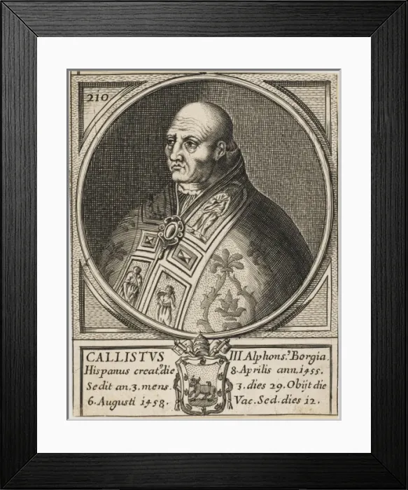 Framed Print : Pope Callistus III Framed Print : Pope Callistus III