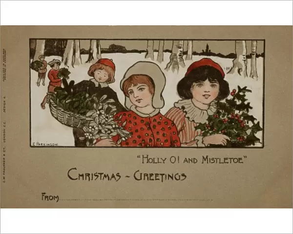 Holly O! and Mistletoe, by Ethel Parkinson