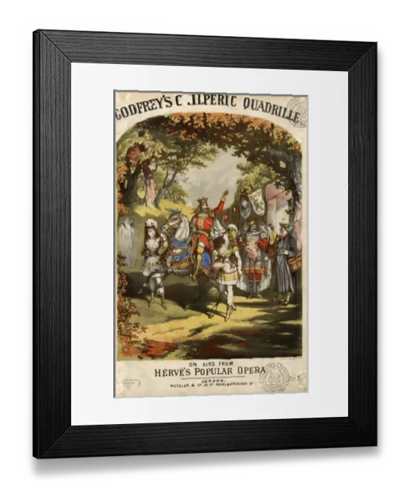 Framed Print : Music cover for Godfreys Chilperic Quadrille Framed Print : Music cover for Godfreys Chilperic Quadrille